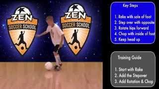 Rake Stepover Chop - Intermediate - Zen Soccer School