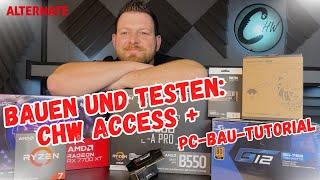 Bauen und Testen: ALTERNATE CHW Access+ [PC bauen Tutorial 2024]