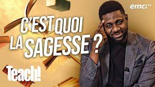 Comprends-tu le sens de la sagesse ? - Teach! - Athoms Mbuma