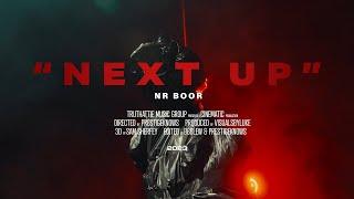 NR BOOR - Next Up [Official Music Video]