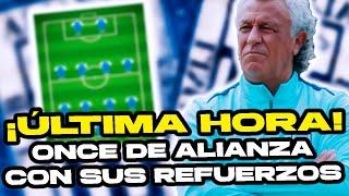 #LOÚLTIMO ¡El Once de Alianza Lima Con Todos sus Refuerzos EXTRANJEROS!