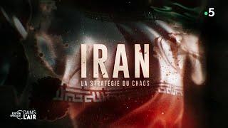 IRAN - La stratégie du chaos - #cdanslair édition spéciale 26.05.2024