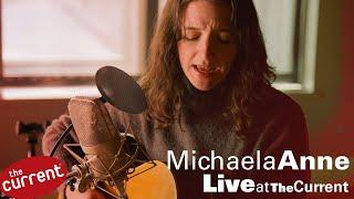 Michaela Anne – three-song performance (live for The Current)