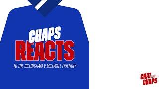 Chaps Reacts - Gillingham v Millwall friendly #gillingham #millwall #millwalfc #gills