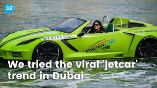 We tried the viral 'jetcar' trend in Dubai