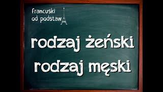 francuski - rodzaj żeński i męski