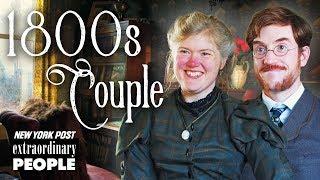 Victorian Era Couple Live Like It's The 19th Century | Extraordinary People | New York Post