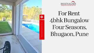 For Rent, 4bhk Bungalow, Four Seasons, Bhugaon, Pune.