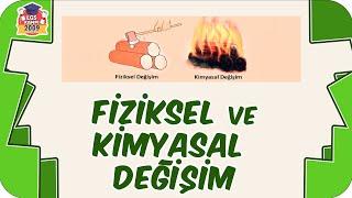 Fiziksel ve Kimyasal Değişim  8.Sınıf Fen #2023LGS