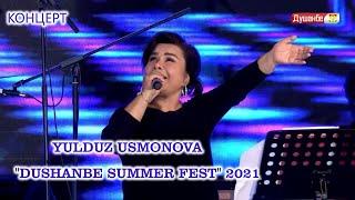 Yulduz Usmonova | Dushanbe Summer Fest 2021 | Konsert