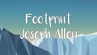 Joseph Allen - "Footprint" Lyrics Video