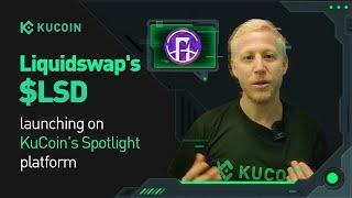 KuCoin Spotlight: Liquidswap's $LSD Launch