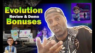 Evolution | Review & Demo + Bonuses| Steve Dibua