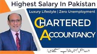 Chartered Accountancy CA in Pakistan | Future-proof career | Salary | International Recognition