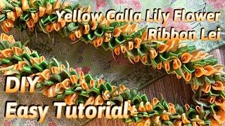 How To Make Yellow Calla Lily Flowers Bouquet Hawaiian Ribbon Lei DIY