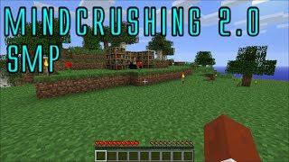 Mindcrushing Vanilla 2.0 #01: How to Survive Your First Night