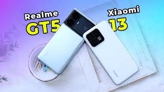 So sánh Realme GT5 và Xiaomi 13: Nhược điểm Realme GT5 cần biết - Chênh hơn 1 triệu mua máy nào?