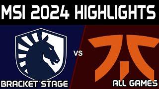 TL vs FNC Highlights ALL GAMES MSI 2024 Play Team Liquid vs Fnatic by Onivia