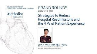 Strategies to Reduce Hospital Readmissions (BITA A. KASH, PhD) March 29, 2018 - LIVESTREAM RECORDING