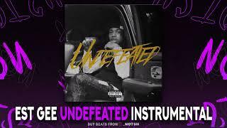 EST Gee - Undefeated (Instrumental)