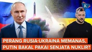 AS Izinkan Rudalnya Digunakan Ukraina, Putin Bakal Gunakan Senjata Nuklir?