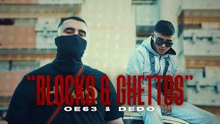 OE63 & DEDO - BLOCKS & GHETTOS (prod. by IamZAN)