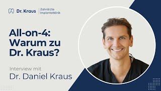  FAQ: Warum bei All-on-4 in die Dr. Kraus Implantklinik?  | Dr. Daniel Kraus