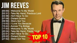 J i m R e e v e s Greatest Hits  Top 200 Artists of All Time  80s 90s Country Music