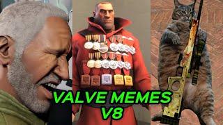 VALVE MEMES V8