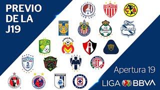 Previo de la Jornada 19 | Liga BBVA MX | Apertura 2019