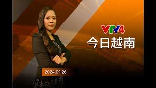 今日越南 - 26/09/2024 | VTV4