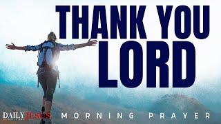 Be Grateful Everyday And Give God Thanks (Morning Devotional And Prayer)