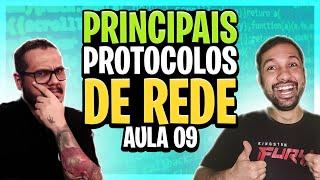 Principais protocolos de rede - Aula 09