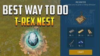 BEST WAY TO DO T-REX NEST AND CRAFTING INCUBATOR