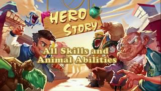 Hero Story All Skills and Animal Abilities