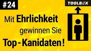 Mit Ehrlichkeit gewinnen Sie Top-Kandidaten! | Aufzugsfahrt zu beeindruckenden Stellenanzeigen #24