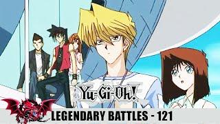 Yu-Gi-Oh! Duel Monsters Legendary Battles - 121 | Geniş Özet "Summary"