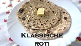 Chapati | Klassische Roti #indischesbrot #indischerezepte #indischkochen