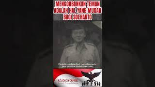 Mengorbankan Teman Adalah Hal Mudah Bagi Soeharto #shorts #short