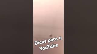 #dicas #youtube dicas para o YouTube▶️