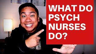 What Do Psychiatric Nurses Do on an Inpatient Psychiatric Unit