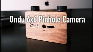 Shooting Pinhole with the ONDU 6x6