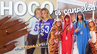 HOCO IS CANCELED... || Spirit week & prep