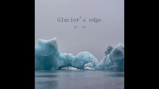 A145 - Glacier's Edge (Official Audio)