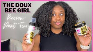 Is This The Best Doux Duo ?! | Honey Setting Foam + Curl Custard | The Doux Bee Girl Review Part 2!