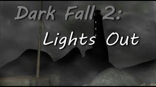 More Time Travel! - Darkfall 2: Lights Out - Part 4