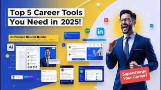  5 Cutting-Edge Career Tools to Supercharge Your Success! 