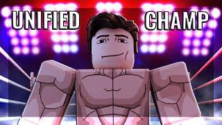 [UBG] FINALLY Becoming UNIFIED CHAMPION in Untitled Boxing Game...