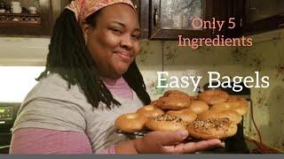 Easy 5 Ingredient Bagels| How to Make Easy Bagels at Home