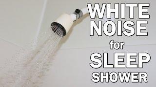 Shower White Noise Sounds for Sleep 10 Hours ASMR